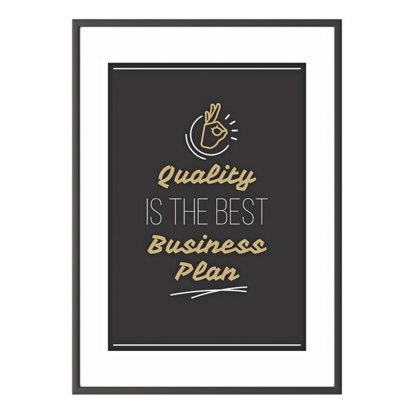 Foto voor aan de wand A3 »Quality is the best business plan« kader zwart