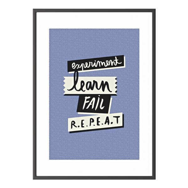 Paperflow Wandbild »Experiment, learn, fail, repeat« Rahmen schwarz schwarz, 50.6x70.5x0.9 cm
